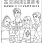Zombies 4 Dawn of the Vampires Coloring Page