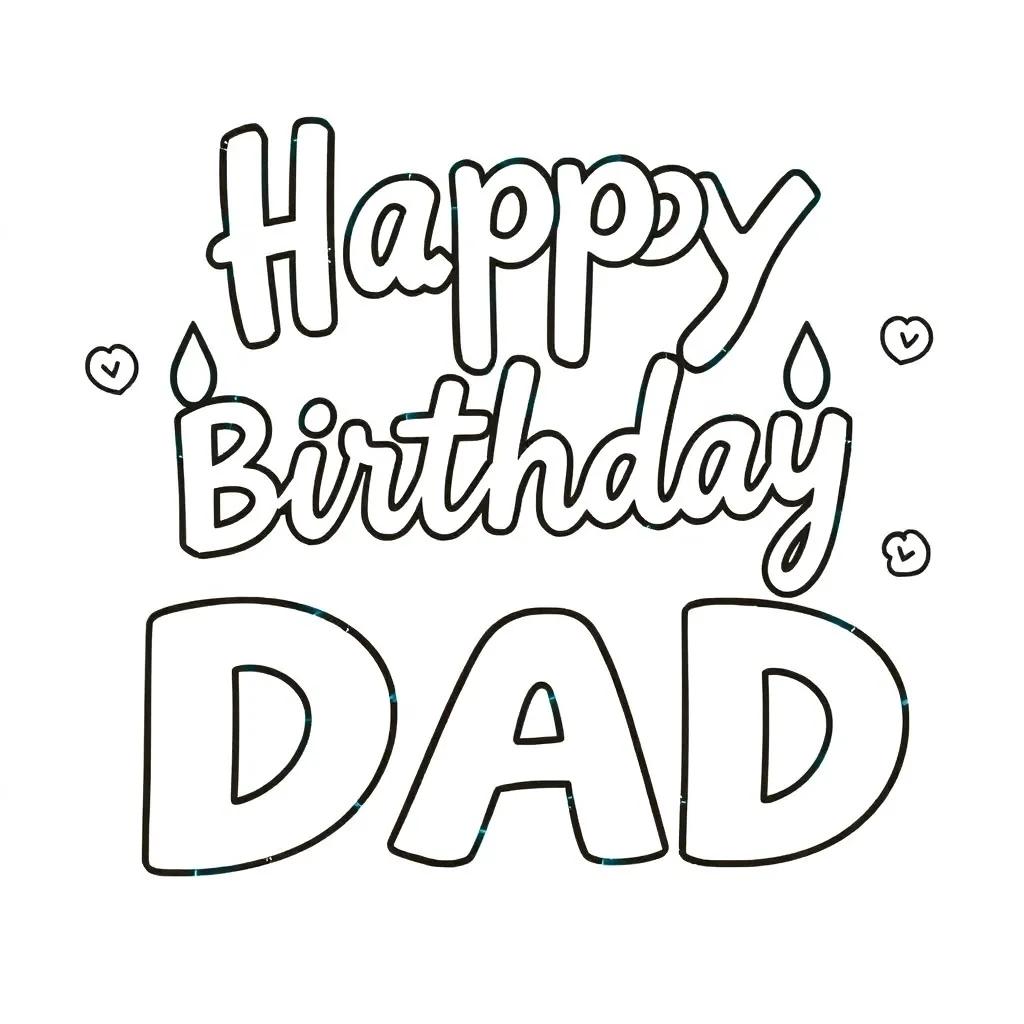 Happy Birthday Dad Coloring Pages Printable