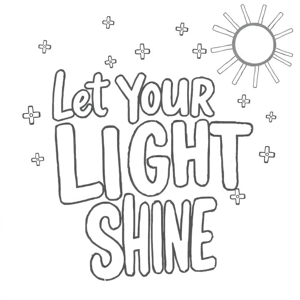Let Your Light Shine Coloring Page